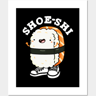 Shoe-shi Cute Sushi Pun Posters and Art